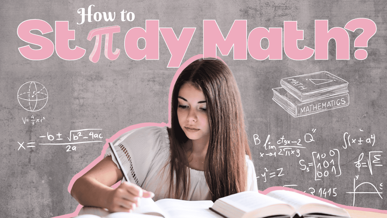 how to study math ?